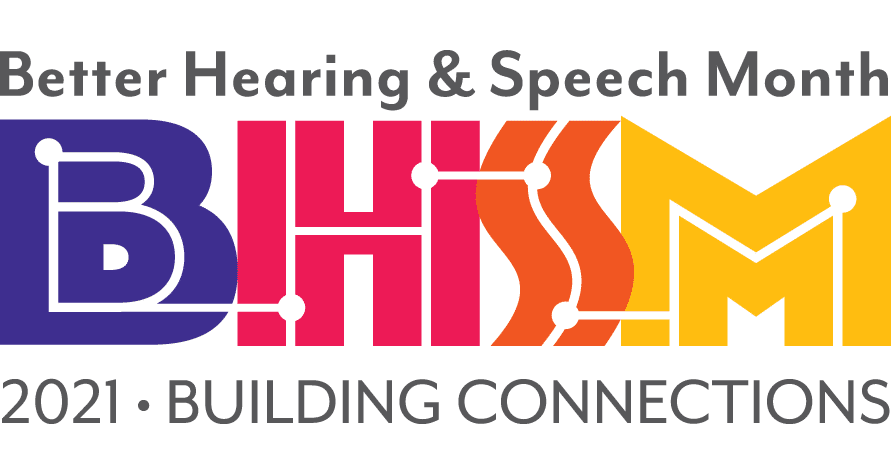 Better Hearing & Speech Month 2021 logo